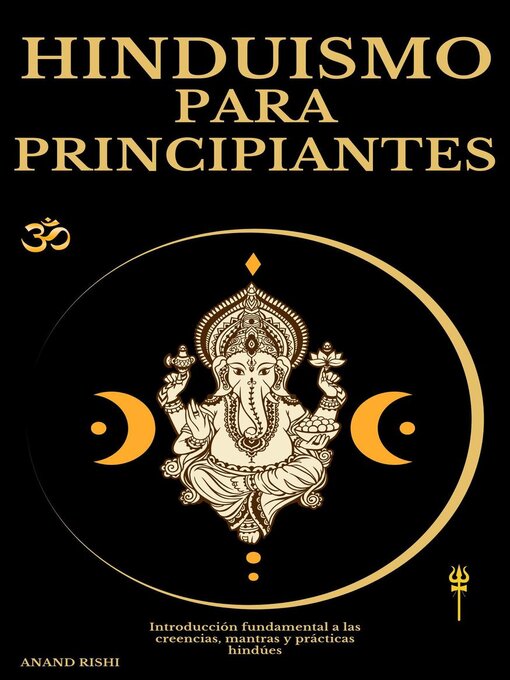 Title details for Hinduismo para principiantes by Anand Rishi - Available